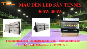 đèn led sân tennis 300w 400w 500w 600w