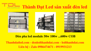 đèn pha led module cob 50w 100w 150w 200w 250w 300w 400w 500w 600w