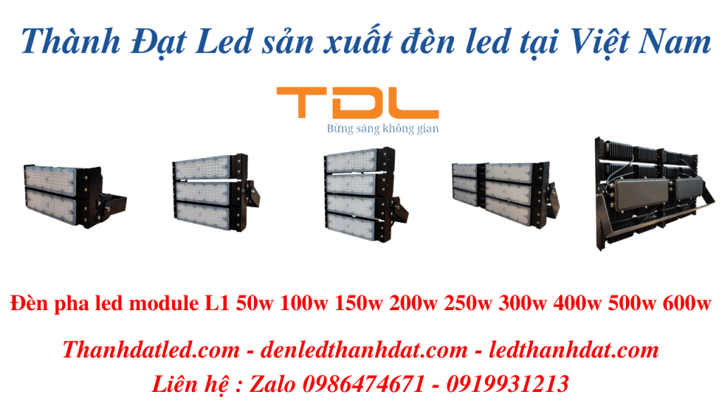 đèn pha led module giá rẻ 50w 100w 150w 200w 300w 400w 500w 600w