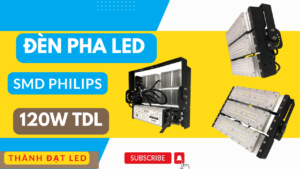 Đèn pha led module SMD PHILIPS sân bóng chuyền 120w