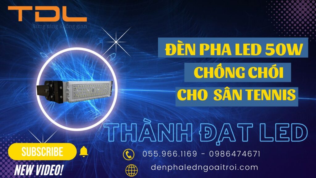 Đèn pha LED sân tennis 50W