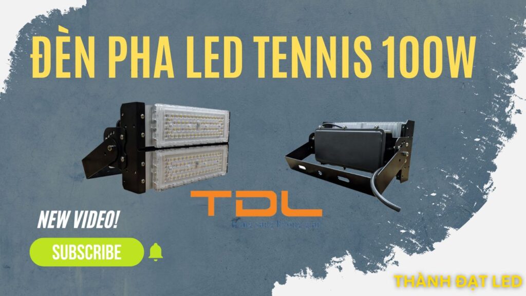 Đèn pha LED sân tennis 100W