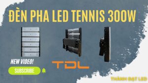 Đèn pha LED sân tennis 300w