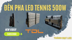 Đèn pha LED sân tennis 500w