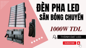 Đèn pha module sân bóng chuyền 1000w